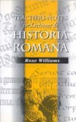 Teacher& 39 S Notes For Lectiones De Historia Romana: Teacher& 39 S Notes Paperback