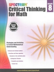 Spectrum Critical Thinking For Math Grade 8 Paperback