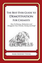 The Best Ever Guide To Demotivation For Chemists