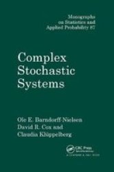 Complex Stochastic Systems Paperback