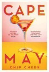 Cape May - & 39 The New Gatsby: So So Good& 39 Stylist Hardcover