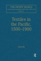 Textiles in the Pacific 1500-1900