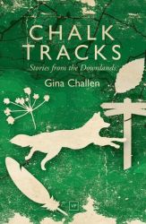 Chalk Tracks - Gina Challen Paperback