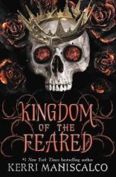 Kingdom Of The Feared - Kerri Maniscalco Hardcover