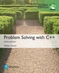 Problem Solving With C++ Global Edition Mixed Media Product 10 Ed