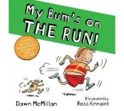 My Bum Is On The Run Paperback