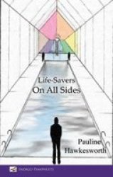 Life-savers On All Sides Paperback