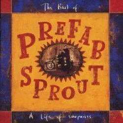 Sprout - A Life Of Surprises - Best Of Prefab Sprout CD