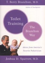 Toilet Training-the Brazelton Way