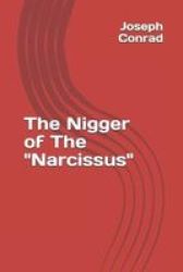 The Nigger Of The Narcissus Paperback