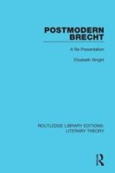 Postmodern Brecht - A Re-presentation Paperback
