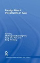 Foreign Direct Investments in Asia Hardcover