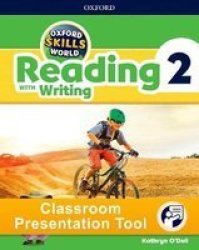Oxford Skills World: Level Two: Reading & Writing Classroom Presentation Tool And Access Card Pack Mixed Media Product