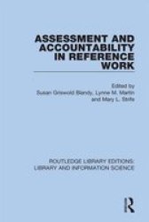 Assessment And Accountability In Reference Work Hardcover