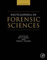 Encyclopedia Of Forensic Sciences hardcover 2nd Revised Edition