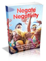 Negate Negativity - Ebook
