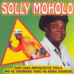 Solly Moholo - Sedi Laka Mpontshe Tsela Cd