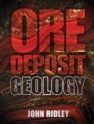 Ore Deposit Geology hardcover