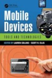 Mobile Devices - Tools And Technologies Hardcover
