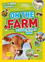 National Geographic Kids On The Farm Sticker Activity Book - Over 1 000 Stickers Paperback