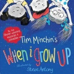 When I Grow Up Hardcover