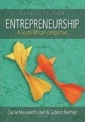 Entrepreneurship : A South African Perspective
