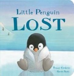 Little Penguin Lost Board Book