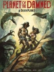 Planet Of The Damned & Death Planet Paperback