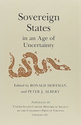 Sovereign States In An Age Of Uncertainty Perspectives On The American Revolution