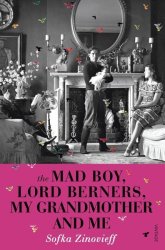 The Mad Boy Lord Berners My Grandmother And Me Paperback