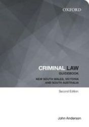 Criminal Law Guidebook - New South Wales Victoria And South Australia Paperback 2nd Revised Edition