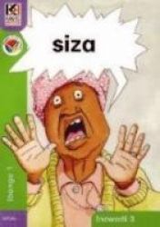 Kagiso Reader: Siza Ncs: Grade 1: Book 2 Zulu Paperback