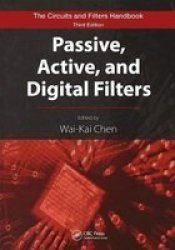 Passive Active And Digital Filters Hardcover 2ND New Edition