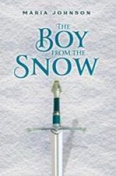 The Boy From The Snow Paperback