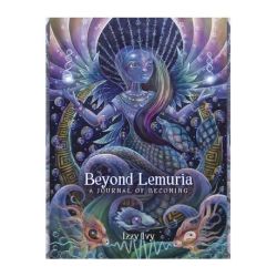 Beyond Lemuria Journal - A Journal Of Becoming Paperback