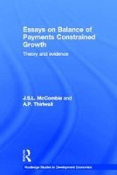 Essays on Balance of Payments Constrained Growth - Theory and Evidence