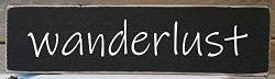 Wanderlust Custom Wood Signs Design Hanging Gift Decor For Home Coffee House Bar 5 X 10 Inch