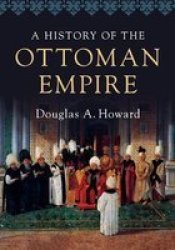 A History Of The Ottoman Empire Paperback