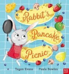 Rabbit& 39 S Pancake Picnic Paperback