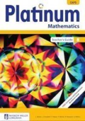 Platinum Mathematics - Teacher&#39 S Guide: Grade 8 paperback