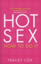 Hot Sex - How To Do It paperback Reissue