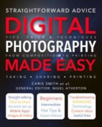 Digital Photography Made Easy Paperback New Edition
