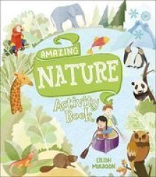 Amazing Nature Activity Book Paperback