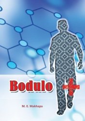 Sesotho Hl Grade 8 Novel - Bodulo