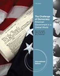 The Challenge Of Democracy Paperback International Ed Of 11th Revised Ed