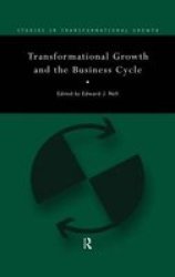 Transformational Growth And The Business Cycle