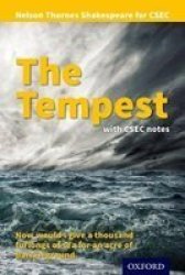 Nelson Thornes Shakespeare For Csec: The Tempest With Csec Notes Paperback