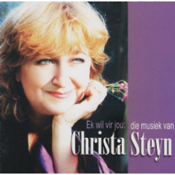 Ek Wil Vir Jou: Die Musiek Van Christa Steyn CD