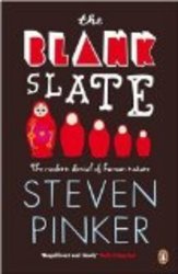 The Blank Slate: The Modern Denial of Human Nature Penguin Press Science