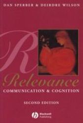 Relevance: Communication and Cognition